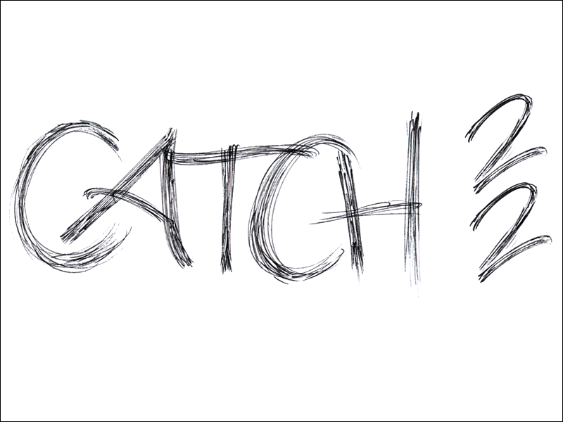 catch 22. Mark L'Argent - Lettering Artist
