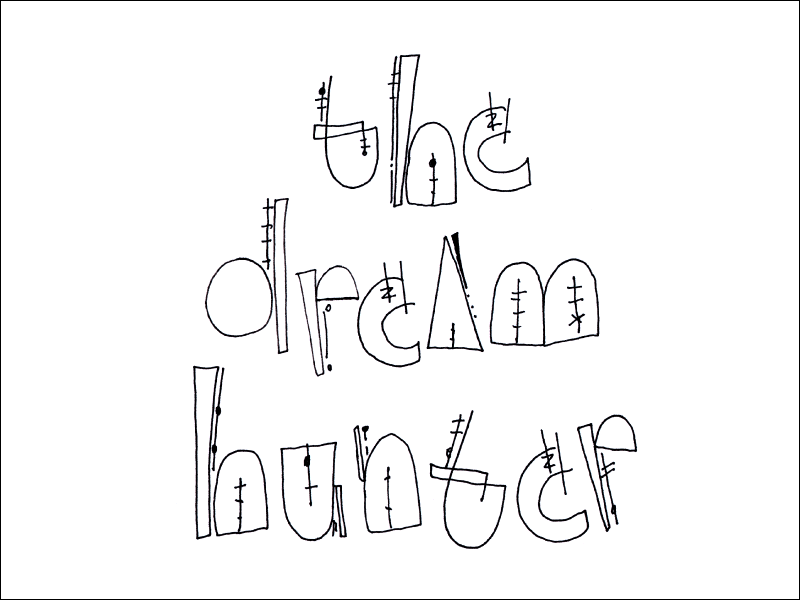 dream hunter. Mark L'Argent - Lettering Artist